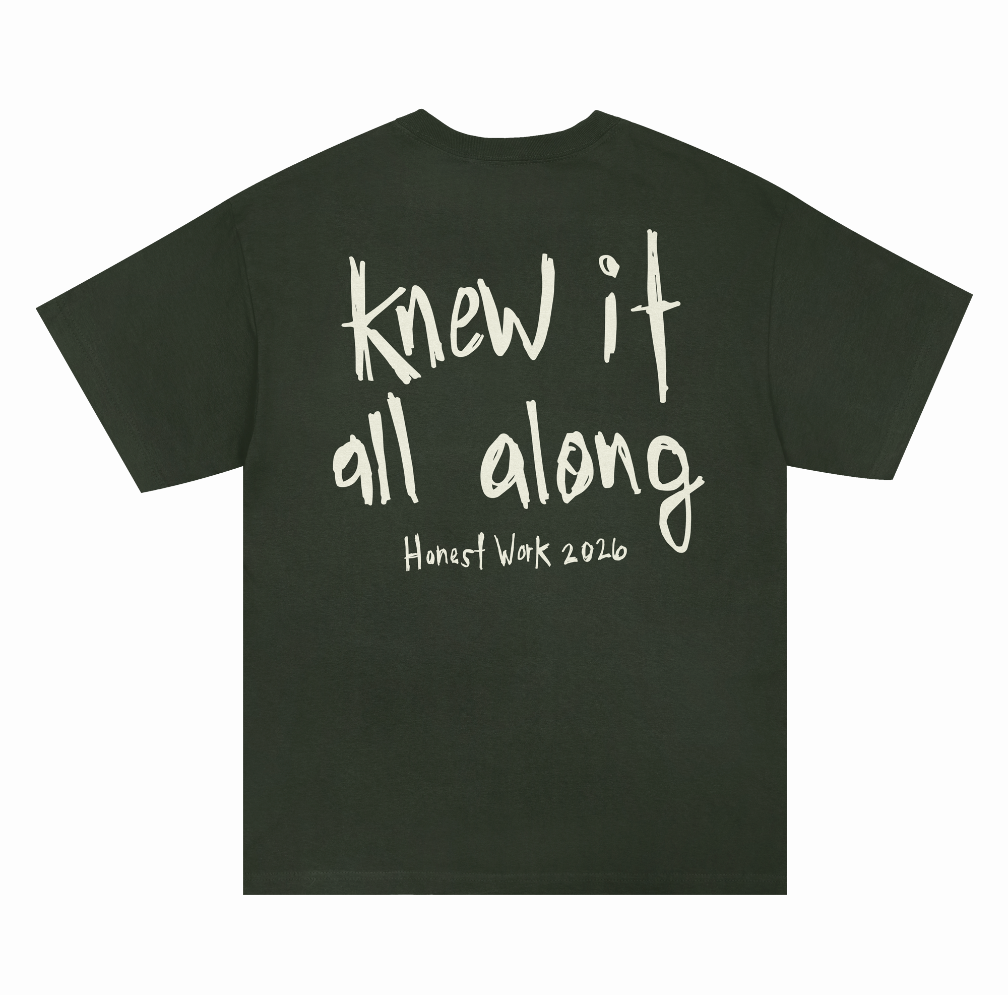 Honest Work T-shirt